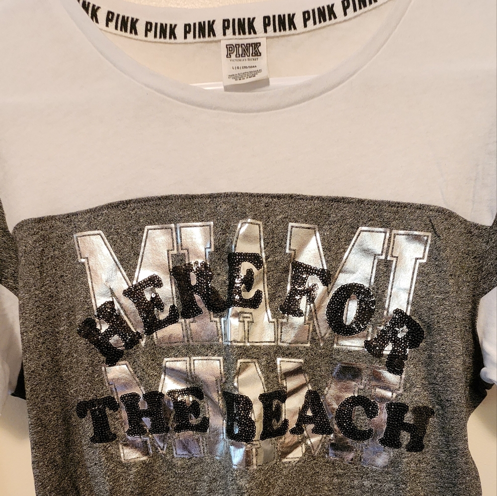 Victoria's secret T-shirt. I'm here for the beach. New.
